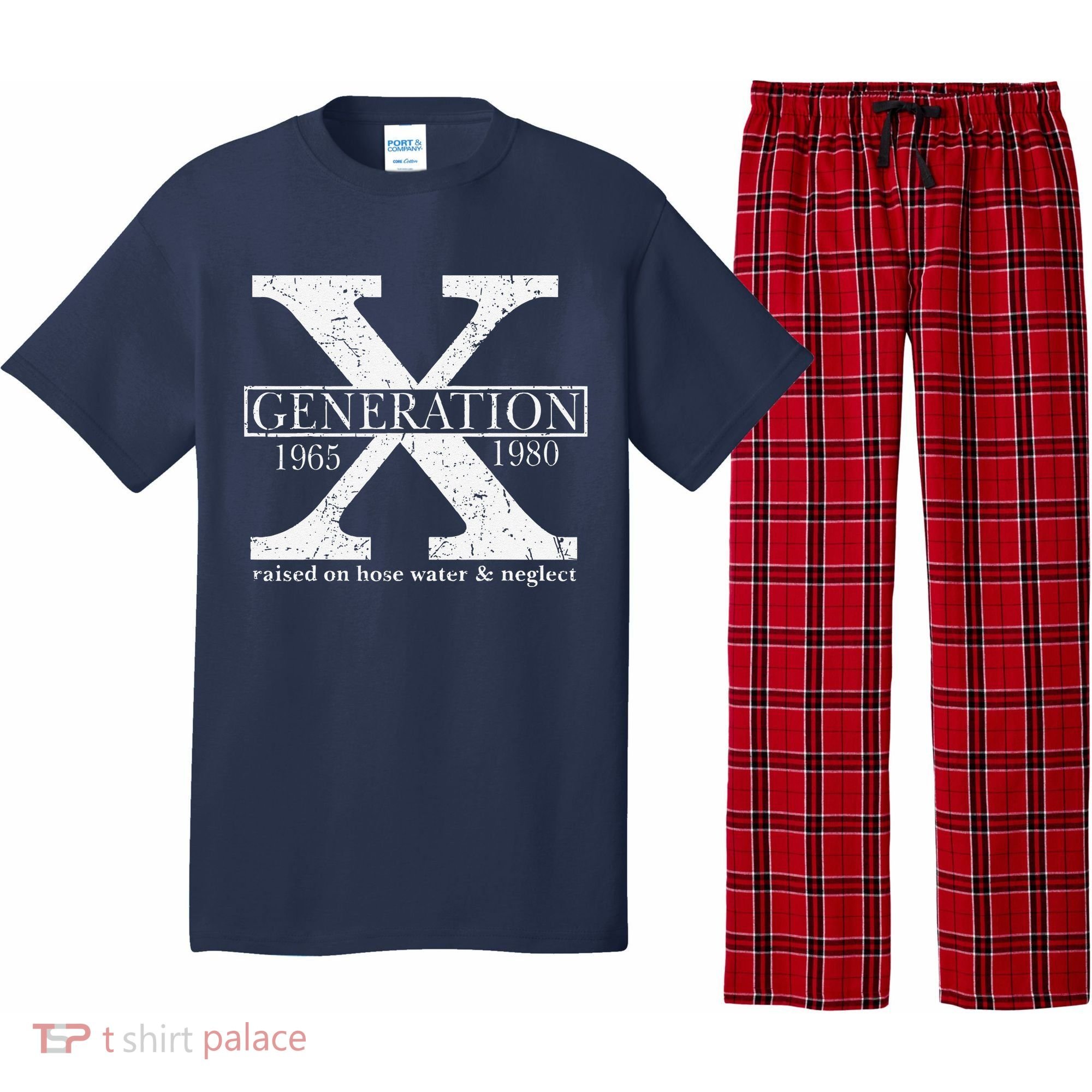 Genx Raised On Hose Water And Neglect Humor Pajama Set