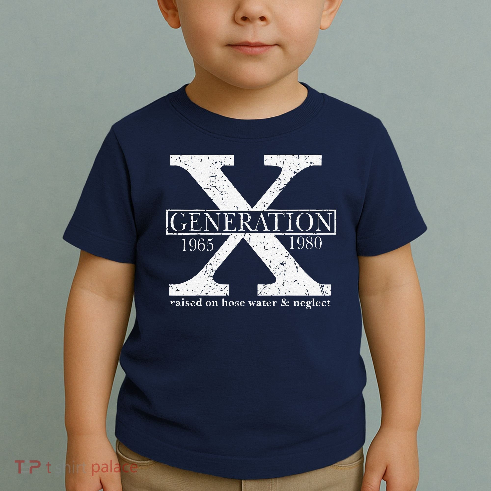 Genx Raised On Hose Water And Neglect Humor Toddler T-Shirt