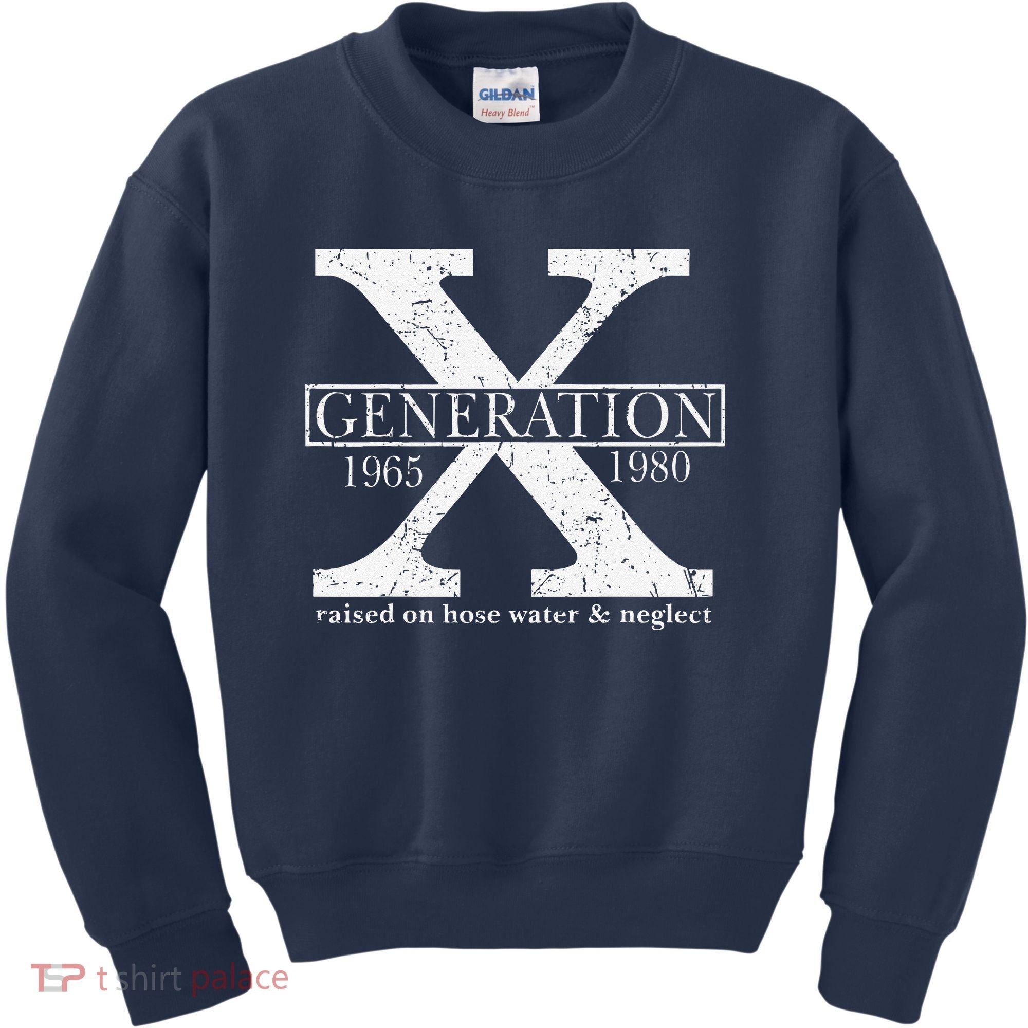 Genx Raised On Hose Water And Neglect Humor Kids Sweatshirt
