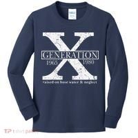 Genx Raised On Hose Water And Neglect Humor Kids Long Sleeve Shirt thumb 0