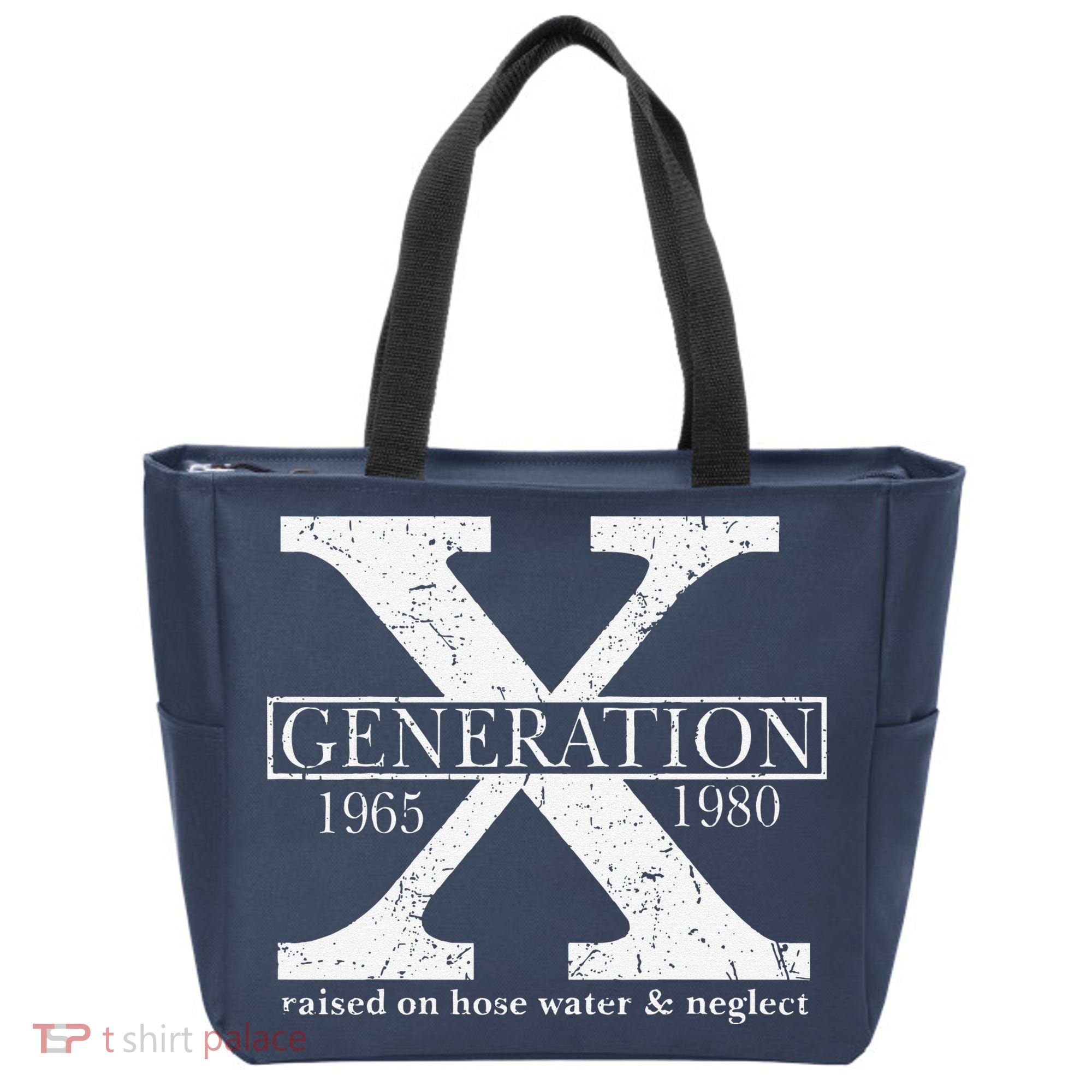 Genx Raised On Hose Water And Neglect Humor Tote Bag