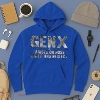 genx raised on hose water and neglect Hoodie thumb 3