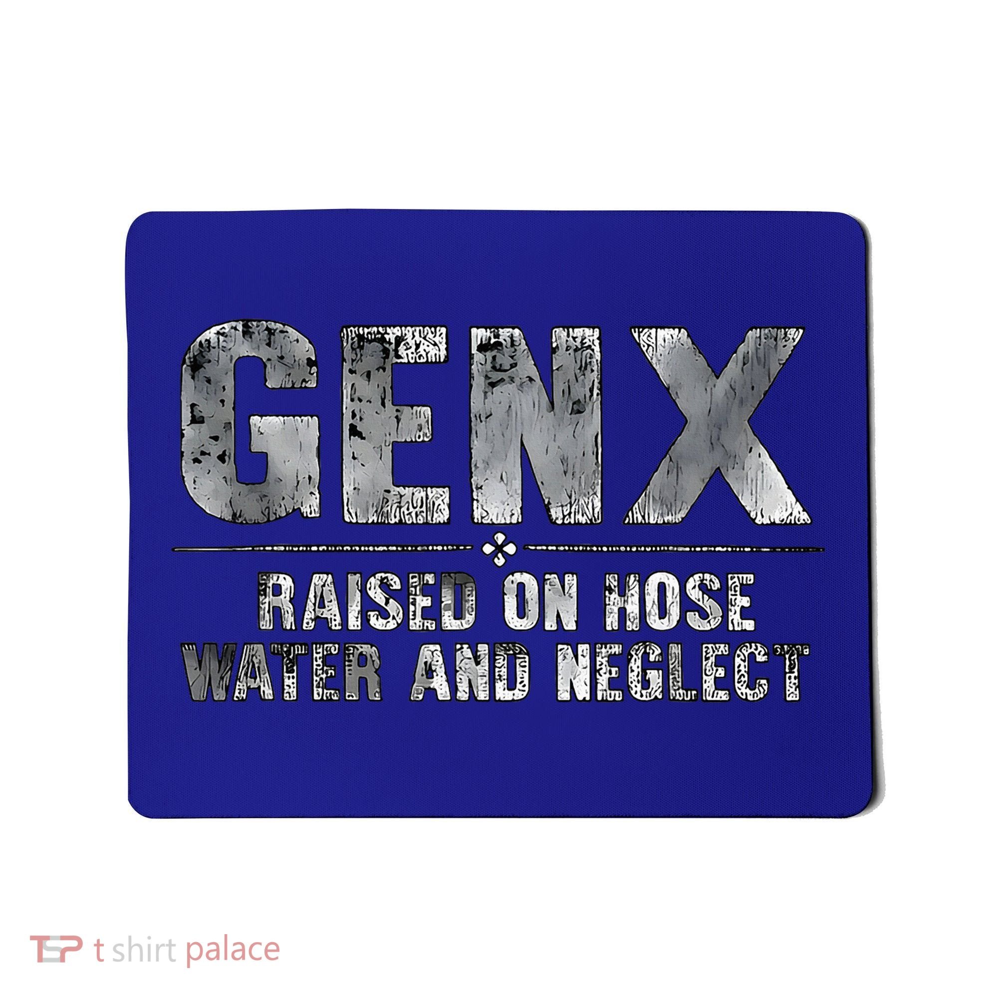 genx raised on hose water and neglect Mousepad