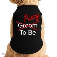 Groom To Be Pussy Doggie Tank thumb 0