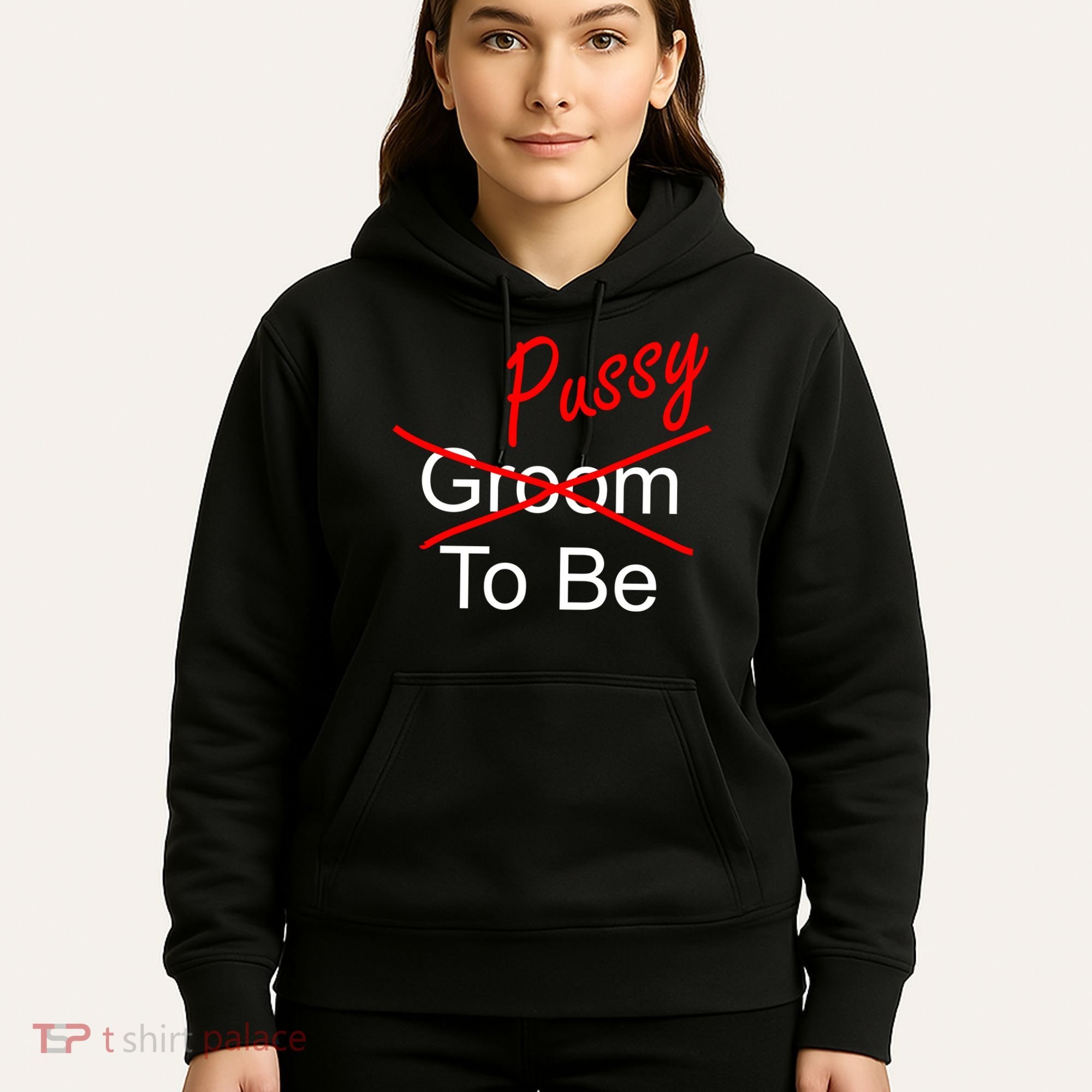 Groom To Be Pussy Hoodie