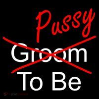 Groom To Be Pussy T-Shirt thumb 7