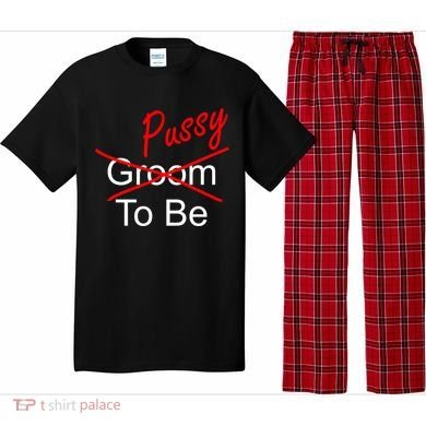 Groom To Be Pussy Pajama Set