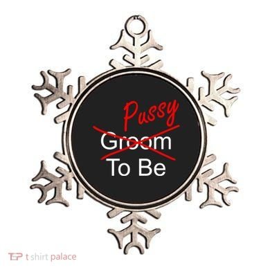 Groom To Be Pussy Ornament