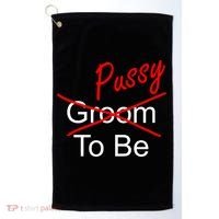 Groom To Be Pussy Golf Towel thumb 0