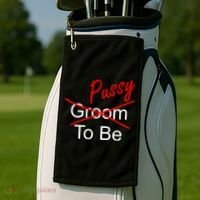 Groom To Be Pussy Golf Towel thumb 2