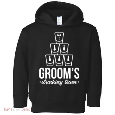 Grooms Drinking Teem Glass Toddler Hoodie