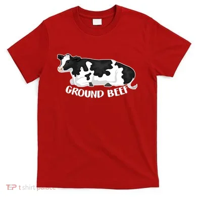 Ground Beef Funny Cow T-Shirt