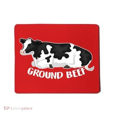 Ground Beef Funny Cow Mousepad