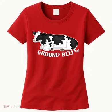 Ground Beef Funny Cow Women's T-Shirt