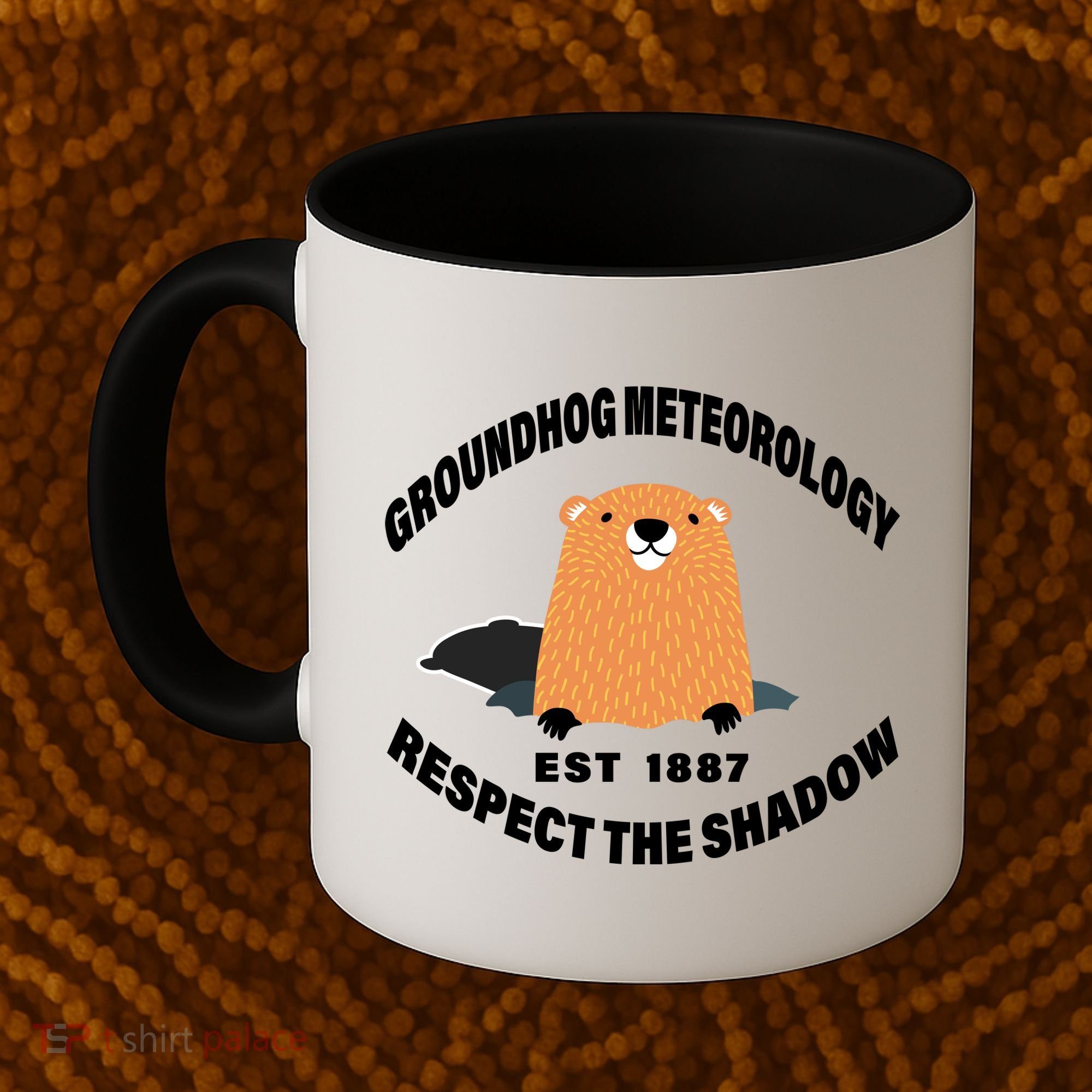 Groundhog Meteorology Respect The Shadow Coffee Mug