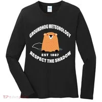 Groundhog Meteorology Respect The Shadow Women's Long Sleeve Shirt thumb 0