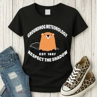 Groundhog Meteorology Respect The Shadow Women's T-Shirt thumb 3