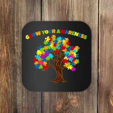 Grow Your Awareness Autism Puzzle Tree Coaster