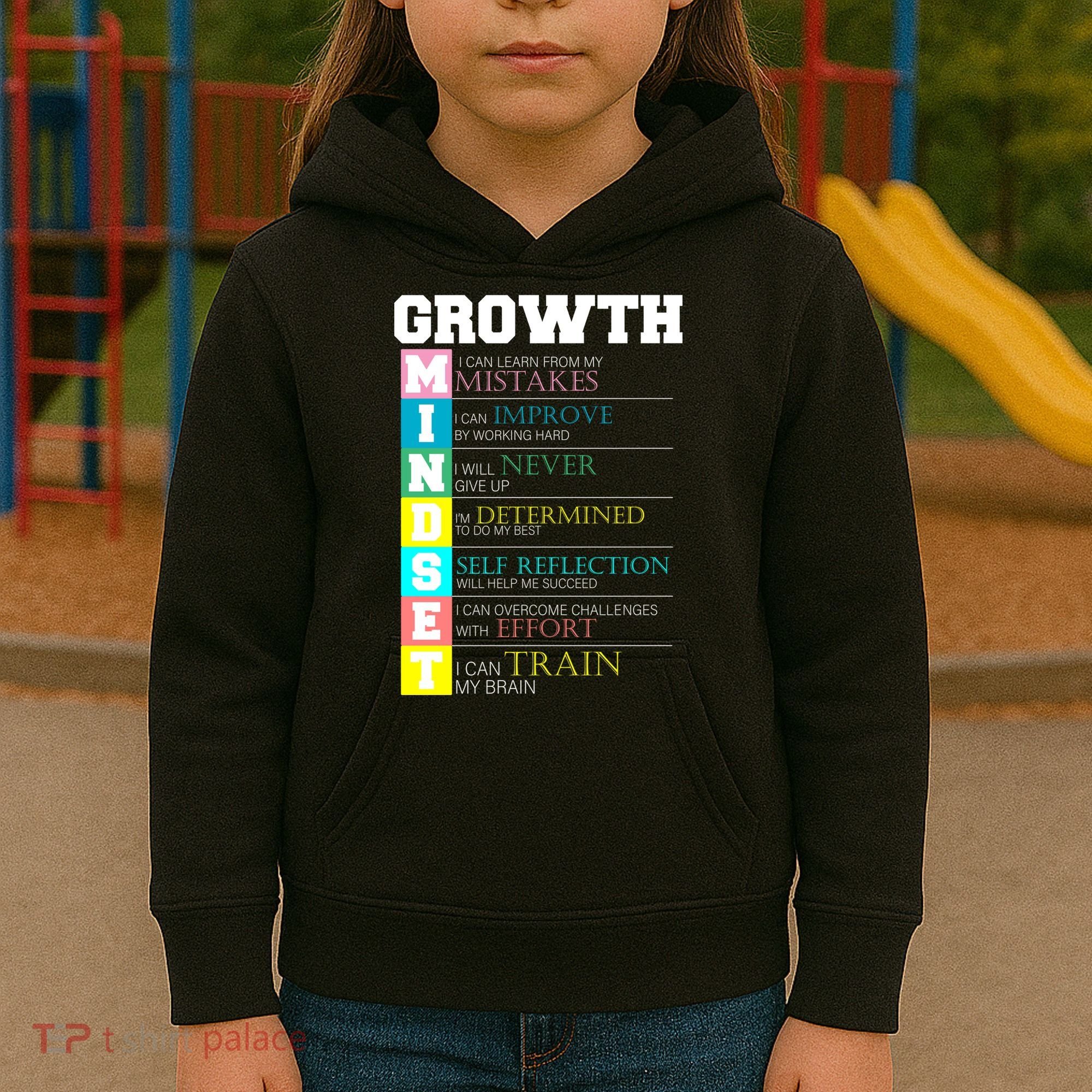 Growth New Mindset And Resolution  Kids Hoodie