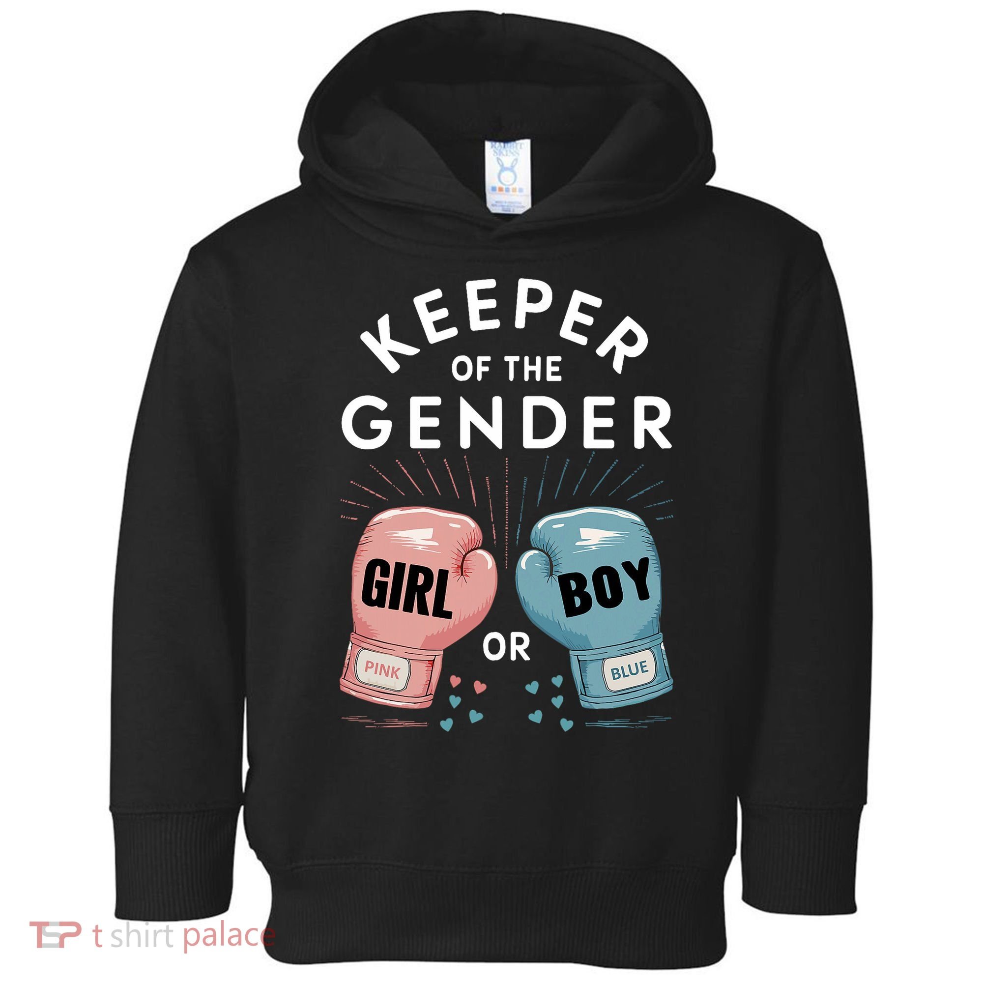Gender Reveal Party Keeper Of Gender Boxing Toddler Hoodie