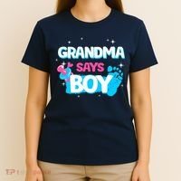 Gender Reveal Party Grandma Says Boy Team Boy T-Shirt thumb 4