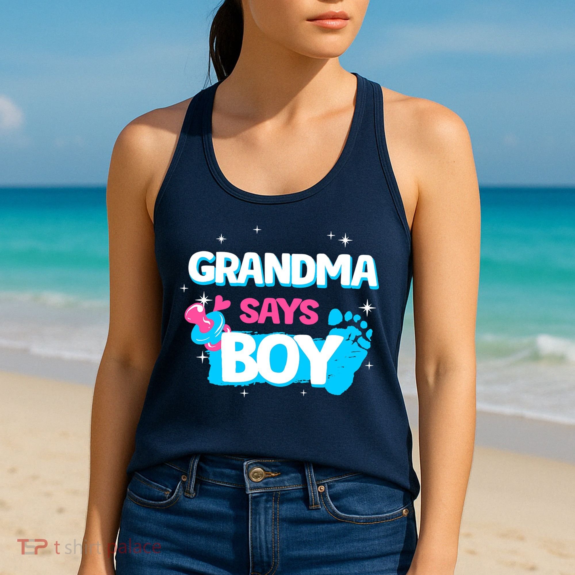 Gender Reveal Party Grandma Says Boy Team Boy Women's Tank Top