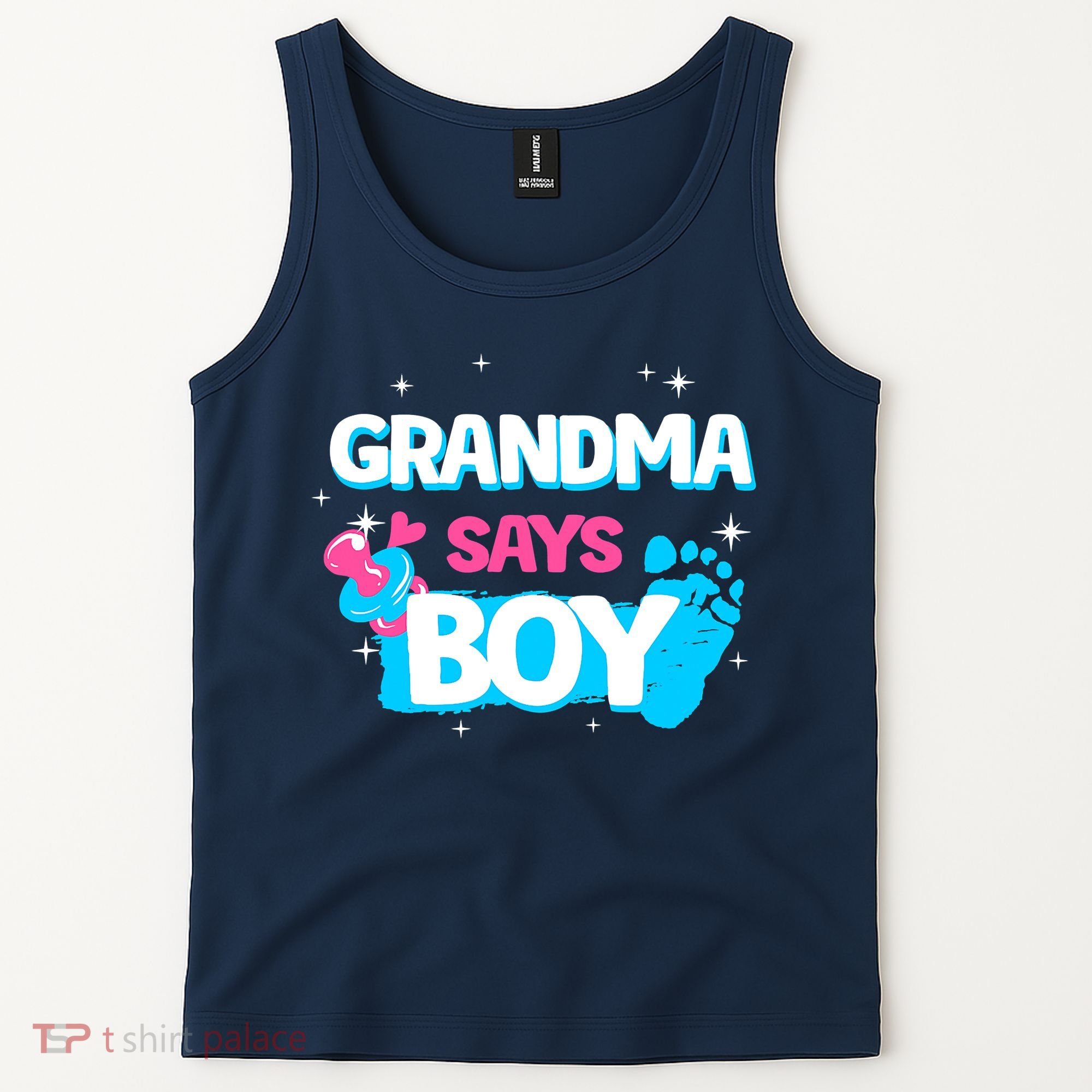 Gender Reveal Party Grandma Says Boy Team Boy Tank Top