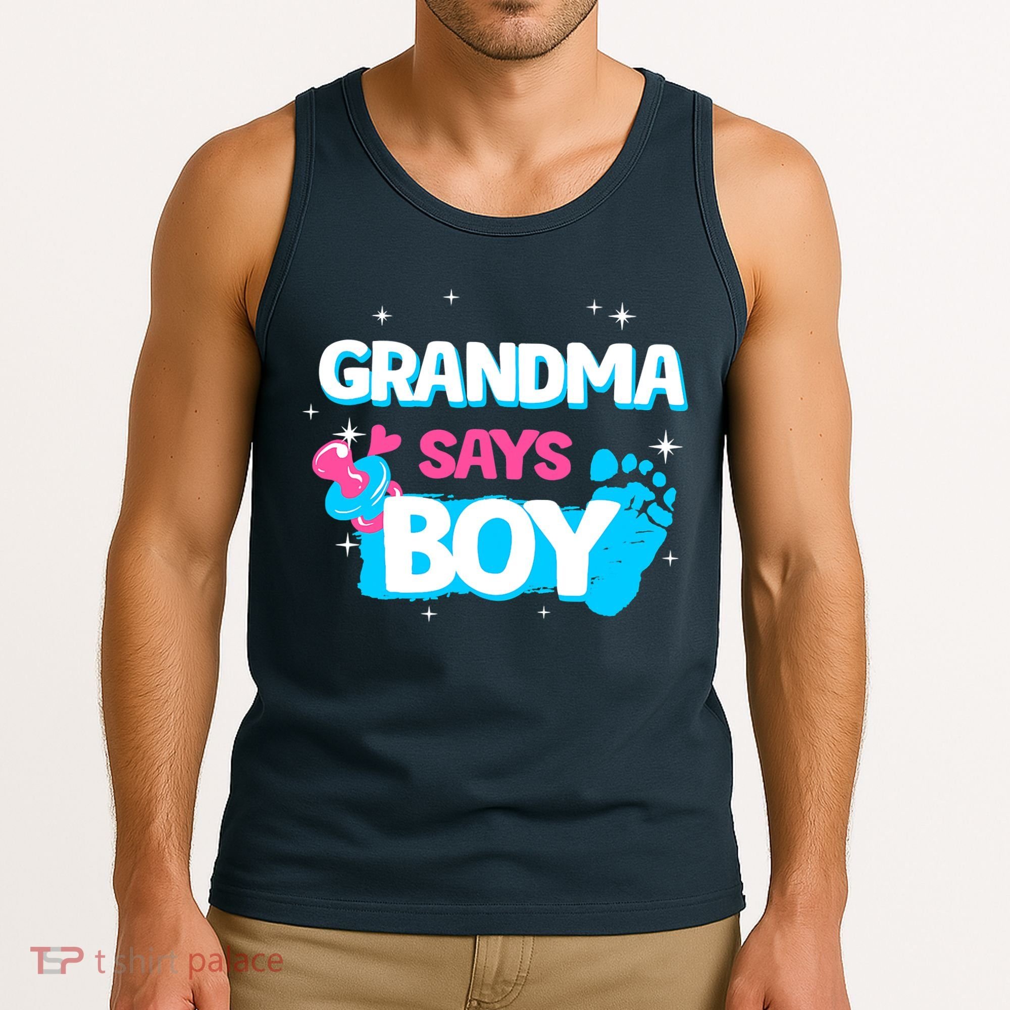 Gender Reveal Party Grandma Says Boy Team Boy Tank Top