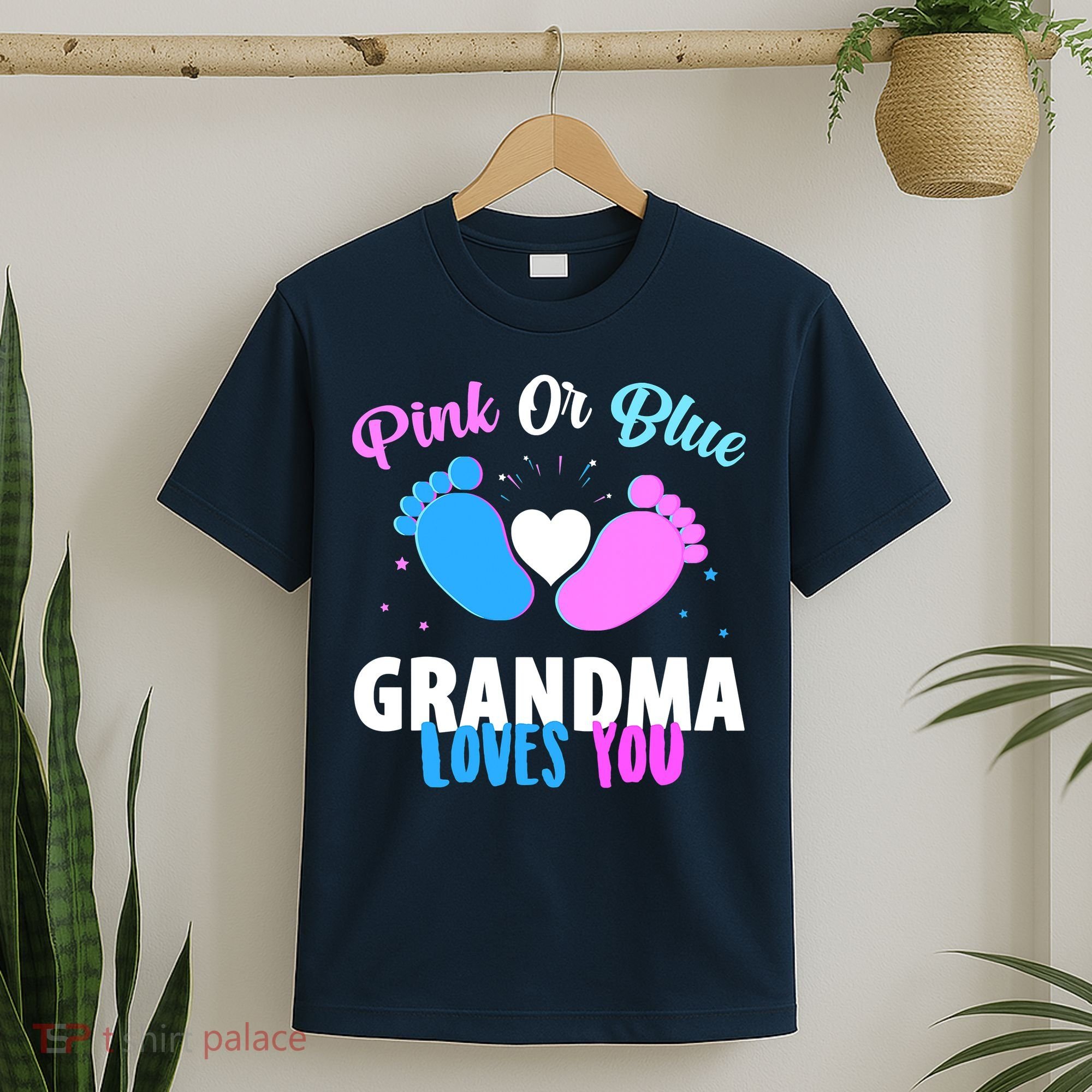 Gender Reveal Party Pink Or Blue Grandma Loves You T-Shirt