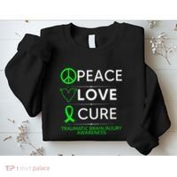 Green Ribbon Peace Cure Traumatic Brain Injury Awareness Sweatshirt thumb 2
