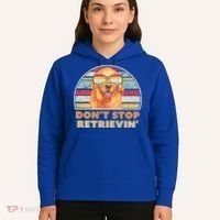 Golden Retriever Retro Dont Stop Retrievin Cool Gift Hoodie thumb 5