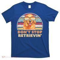 Golden Retriever Retro Dont Stop Retrievin Cool Gift T-Shirt thumb 0