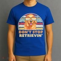 Golden Retriever Retro Dont Stop Retrievin Cool Gift T-Shirt thumb 3