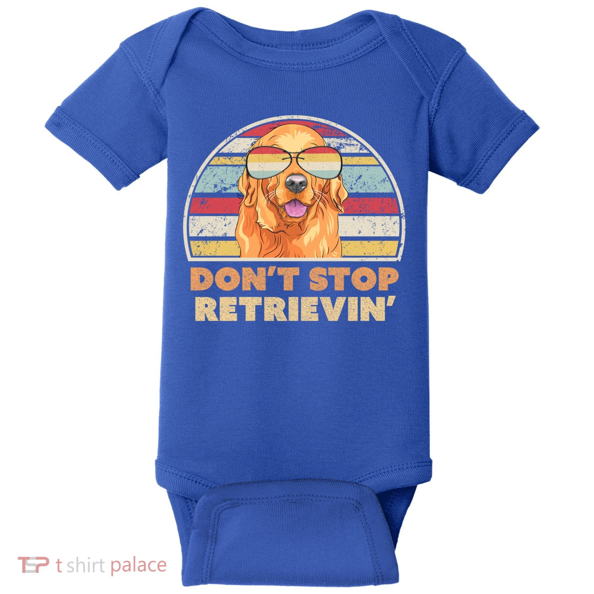 Golden Retriever Retro Dont Stop Retrievin Cool Gift Baby Bodysuit