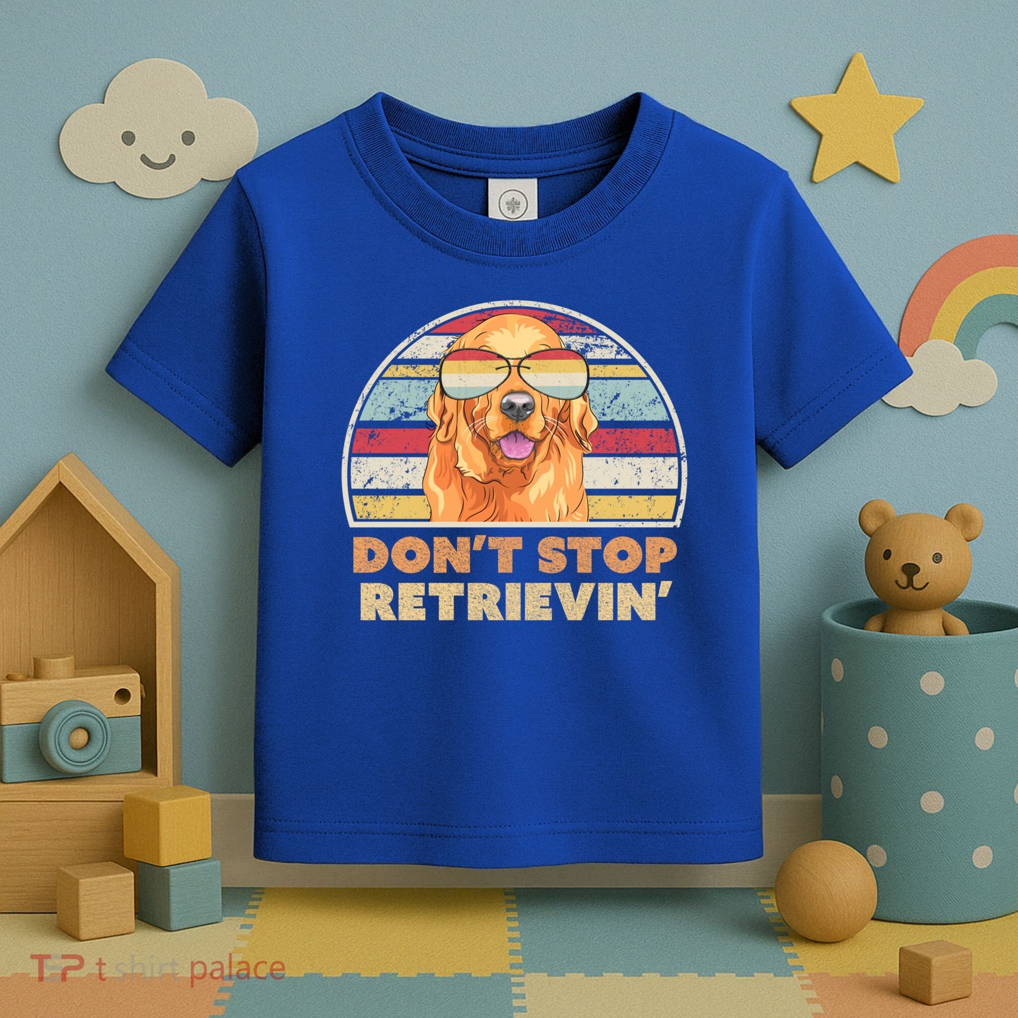 Golden Retriever Retro Dont Stop Retrievin Cool Gift Toddler T-Shirt