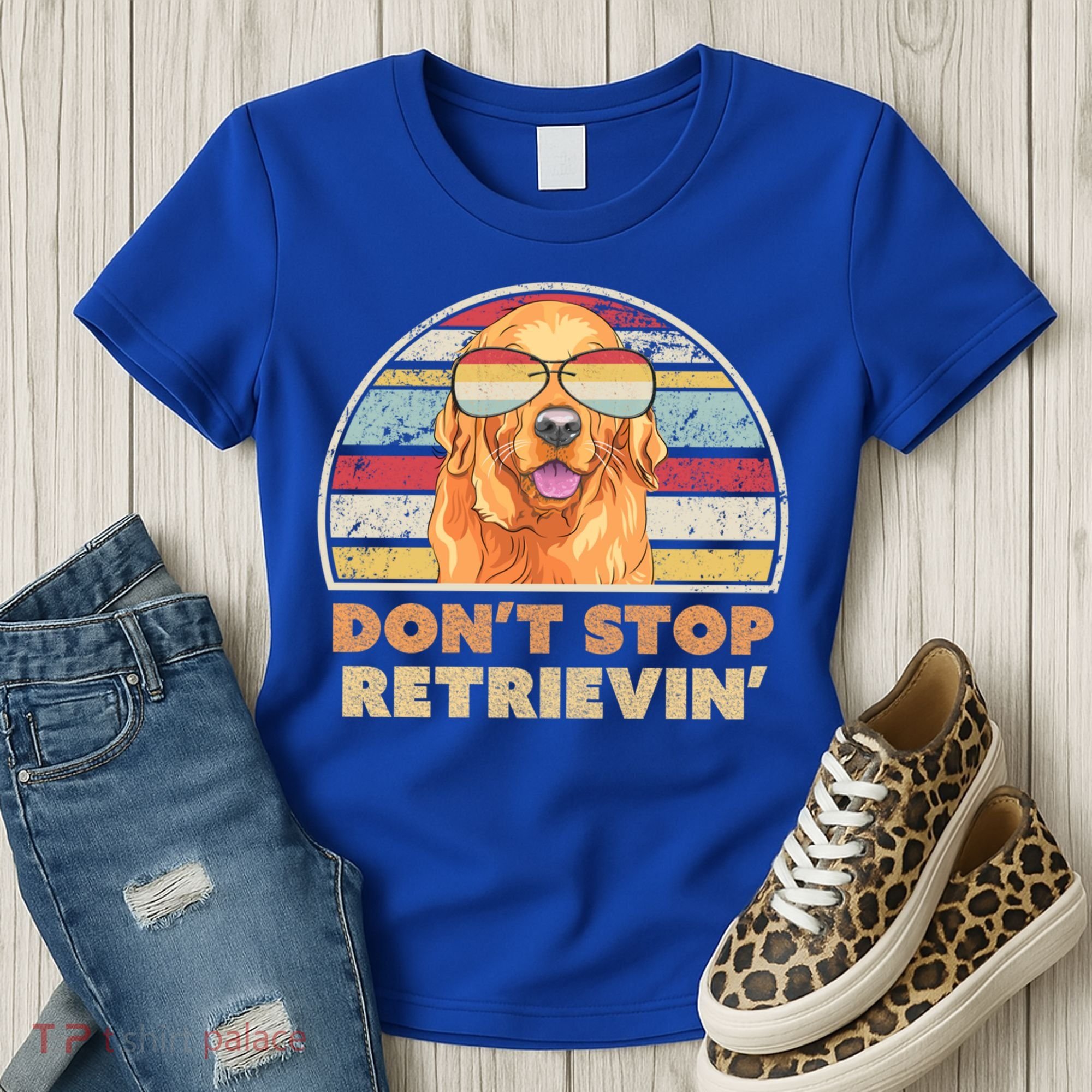 Golden Retriever Retro Dont Stop Retrievin Cool Gift Women's T-Shirt