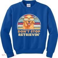 Golden Retriever Retro Dont Stop Retrievin Cool Gift Kids Sweatshirt thumb 0