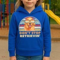 Golden Retriever Retro Dont Stop Retrievin Cool Gift Kids Hoodie thumb 3