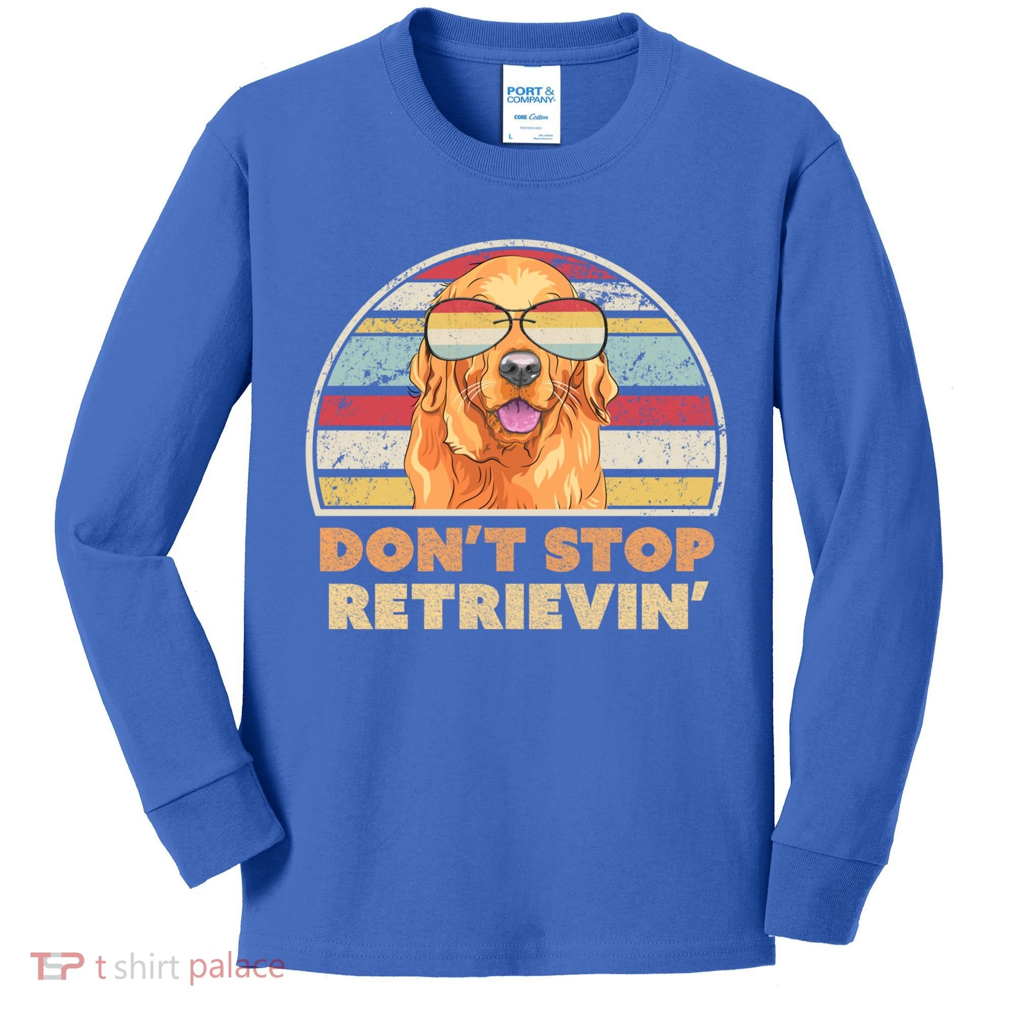 Golden Retriever Retro Dont Stop Retrievin Cool Gift Kids Long Sleeve Shirt