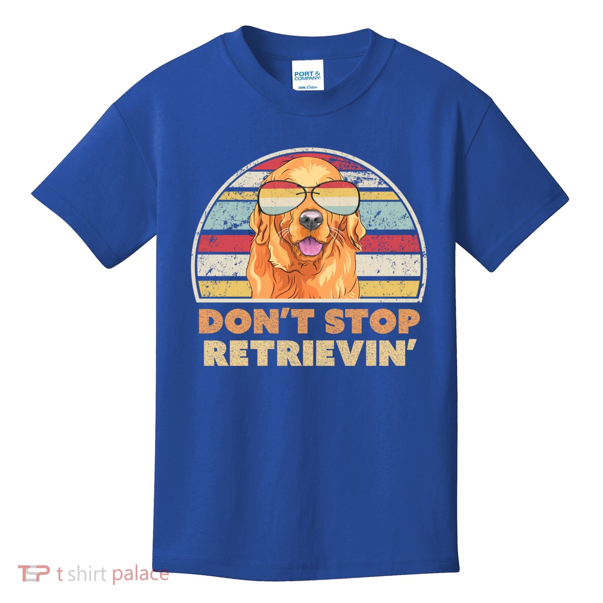 Golden Retriever Retro Dont Stop Retrievin Cool Gift Kids T-Shirt