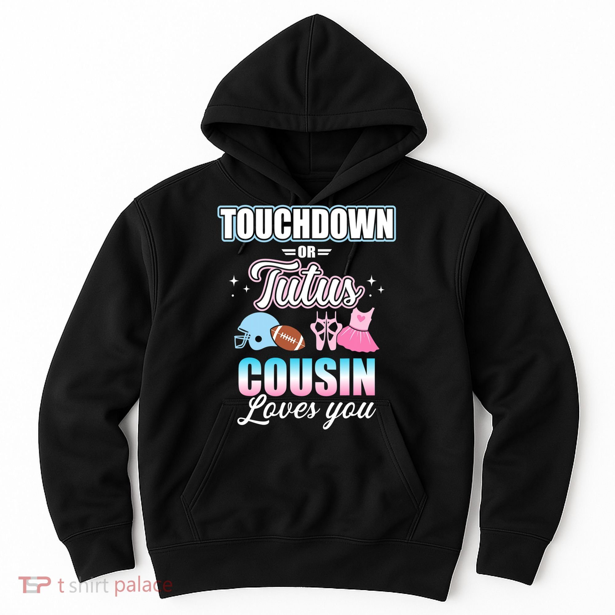 Gender Reveal Touchdowns Or Tutus Cousin Matching Baby Party Hoodie