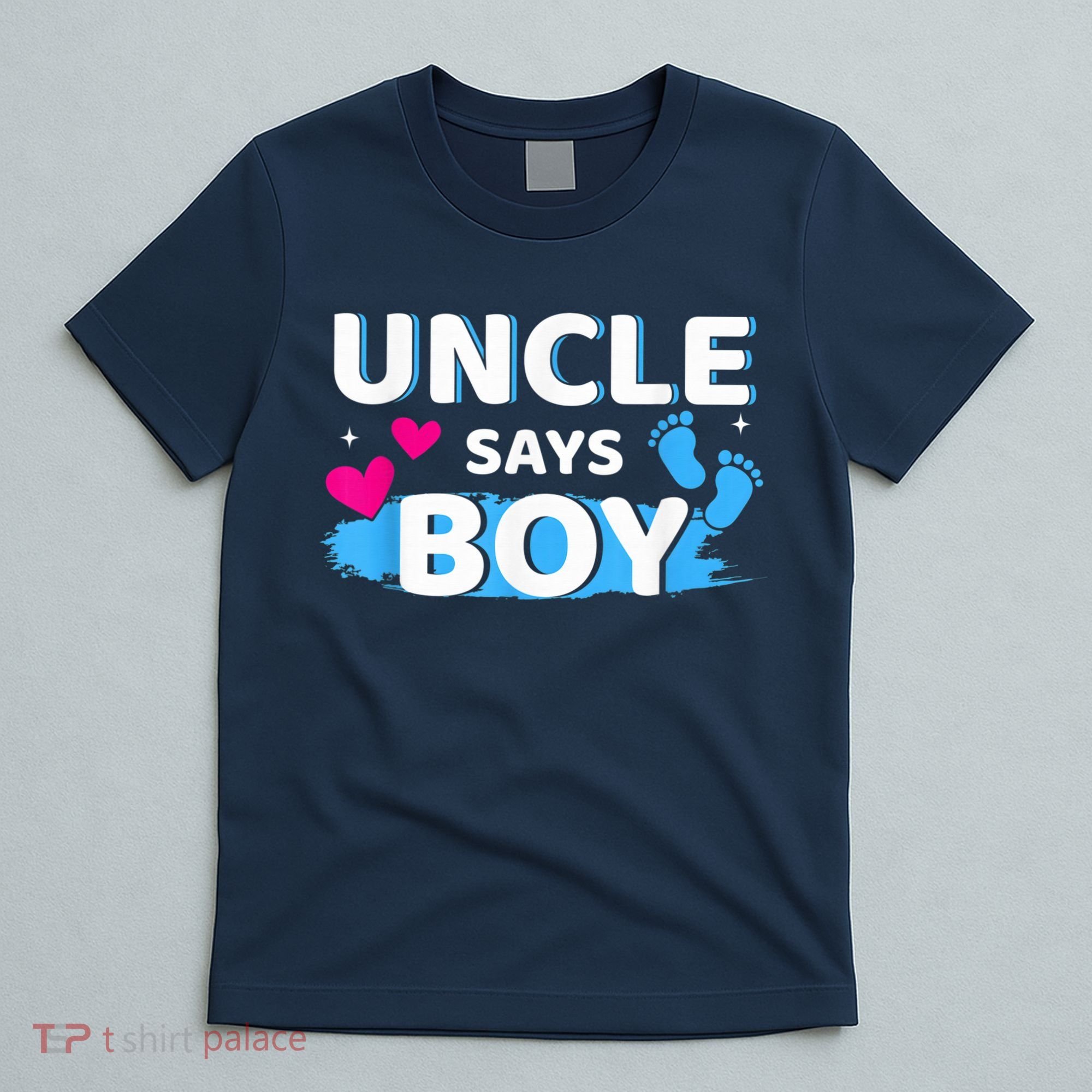  Gender reveal uncle says boy matching family baby party T-Shirt