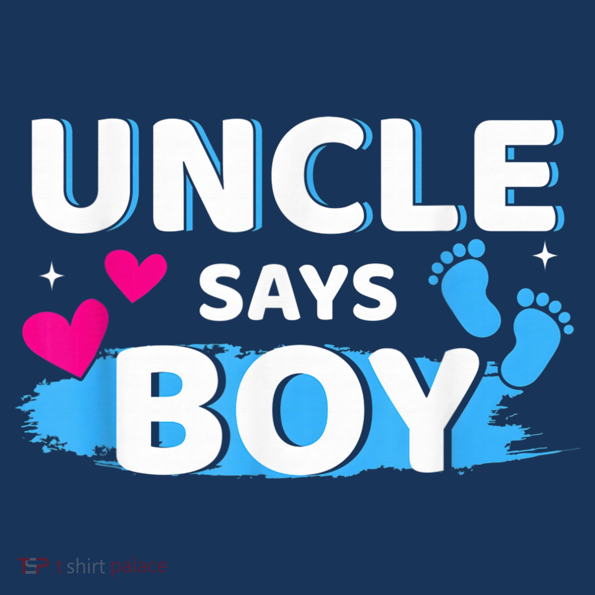  Gender reveal uncle says boy matching family baby party T-Shirt