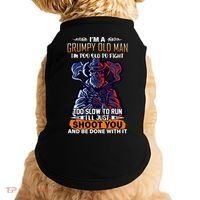 Grumpy Old Man Too Old To Fight Run I'll Just Shoot You Doggie Tank thumb 0