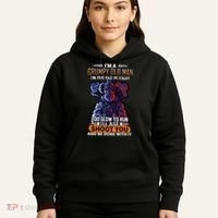 Grumpy Old Man Too Old To Fight Run I'll Just Shoot You Hoodie thumb 5