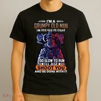 Grumpy Old Man Too Old To Fight Run I'll Just Shoot You T-Shirt thumb 3