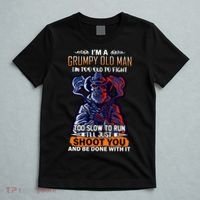 Grumpy Old Man Too Old To Fight Run I'll Just Shoot You T-Shirt thumb 5