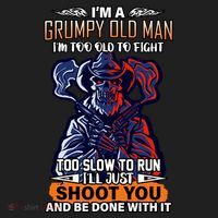 Grumpy Old Man Too Old To Fight Run I'll Just Shoot You Beanie thumb 2
