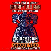Grumpy Old Man Too Old To Fight Run I'll Just Shoot You Santa Hat thumb 1