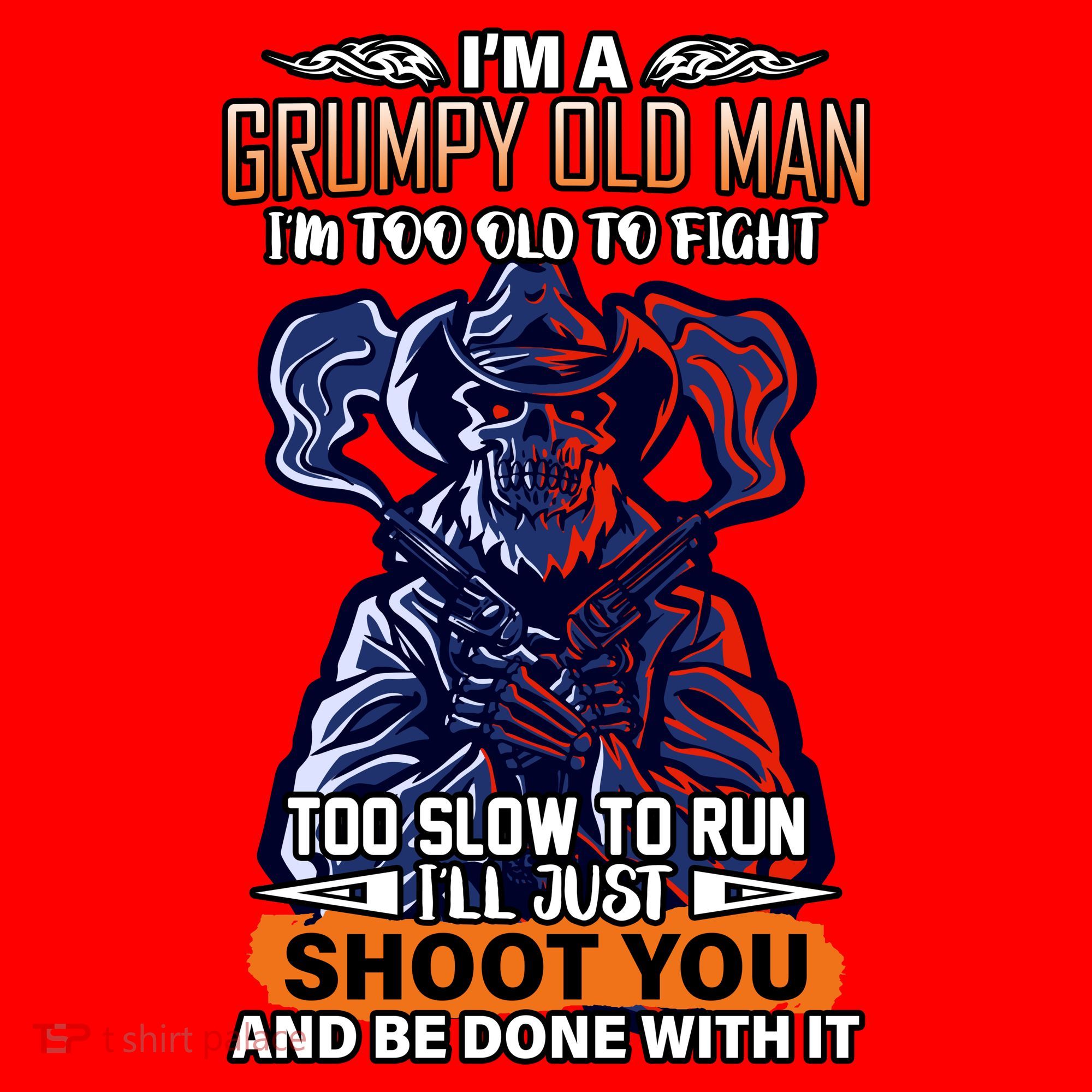 Grumpy Old Man Too Old To Fight Run I'll Just Shoot You Santa Hat
